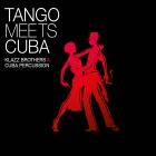 Klazz Brothers and Cuba Percussion - Tango Meets Cuba