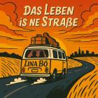 Lina Bo - Das Leben is ne Strasse