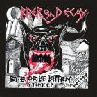 Order Of Decay - Bite Or Be Bitten