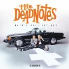 The Deadnotes - Rock 'n' Roll Saviour