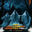 DJ Luciano - EDM Halloween Monster, Vol  1