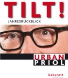 Urban Priol - Tilt! im Duell mit der Politik