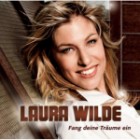 Laura Wilde - Fang Deine Träume Ein