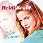 Heidi Brühl - Für Immer