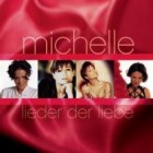 Michelle - Lieder Der Liebe