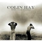 Colin Hay - Next Year People