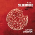 Silbermond - Himmel Auf (Live in Dresden)