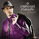 Mehrzad Marashi - Don't Believe (2 Track Version)