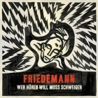 Friedemann - Wer Hoeren Will Muss Schweigen