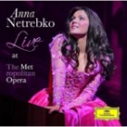 Anna Netrebko Feat. Metropolita - Anna Live From The Metropolitan Opera