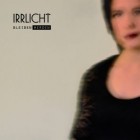 Irrlicht - Bleiben werden (EP)