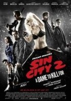 Sin City 2 - A Dame to Kill for
