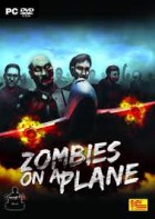 Zombies on a Plane Resurrection Edition