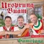 Ursprung Buam - Gamsjaga