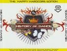 History Of Dance (The Happy Hardcore Edition)