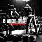 75 Workout Tracks