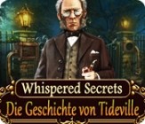 Whispered Secrets - Die Geschichte von Tideville Sammleredition