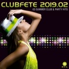 Clubfete 2019.2 (63 Summer Club & Party Hits)