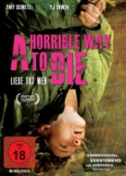 A Horrible Way to Die - Liebe tut weh