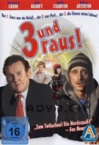 3 und raus