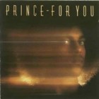 Prince - For You (Remastered)