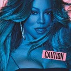 Mariah Carey - Caution