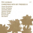 Nils Landgren - Christmas With My Friends III