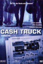 Cash Truck Der Tod fährt mit