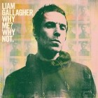 Liam Gallagher - Why Me Why Not (Deluxe Edition)