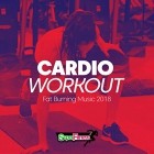 Cardio Workout - Fat Burning Music 2018