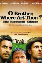 O Brother, Where Art Thou? - Eine Mississippi-Odyssee