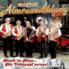 Original Almrauschklang - Musik Im Bluat... Mit Volldampf Voraus