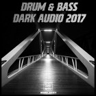 VA - Drum and Bass Dark Audio 2017