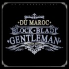 Dú Maroc - Block Bladi Gentleman