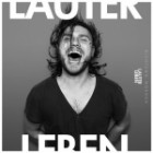 Lauter Leben - Richtung Morgen