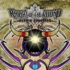 Knight Of The Round - Fates Delusion