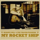 Markus Rill And The Troublemakers - My Rocket Ship