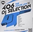 DJ Selection 406 - the House Jam Part 120