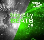 Big City Beats Vol 25 (World Club Dome Edition)