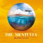 The Mentulls - Reflections