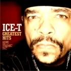 Ice-T - Greatest Hits