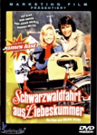 Schwarzwaldfahrt aus Liebeskummer 