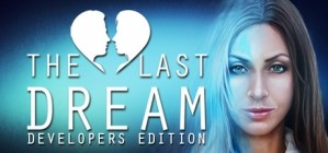 The Last Dream Developers Edition