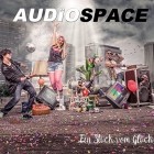 Audiospace - Ein Stück Vom Glück