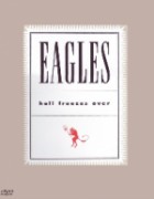 Eagles - Hell Freezes Over