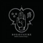 Boysetsfire - While A Nation Sleeps