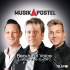 Musikapostel - Beautiful Voice (sagte sie zu mir)