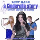 A Cinderella Story - Once Upon A Song