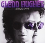 Glenn Hughes - Resonate (Deluxe Edition)