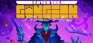 Enter the Gungeon A Farewell to Arms